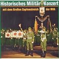 Historisches Milit�rkonzert mit Zapfenstreich Nva
