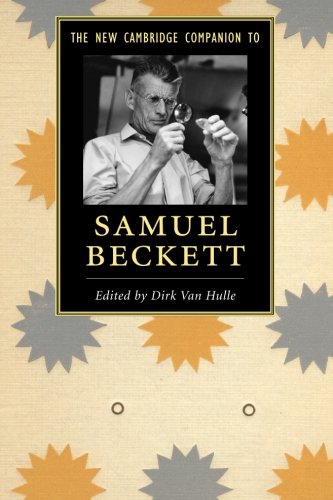 The New Cambridge Companion to Samuel Beckett (Cambridge Companions to ...