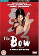 The Bow [2005] [DVD]
