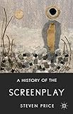 A history of the screenplay