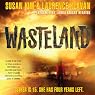 Wasteland: Wasteland Trilogy, Book 1