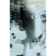 Earn Your Milk: Collected Prose (Salt Modern Lives)