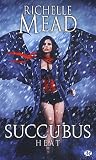 Acheter le livre Succubus, Tome 4 : Succubus Heat