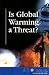Is Global Warming a ...