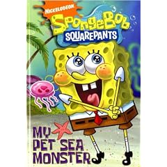 SpongeBob SquarePants: My Pet Sea Monster (Spongebob Squarepants Graphic)