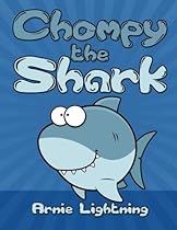 Chompy the Shark: Bedtime Stories for Kids (Fun Time Series for Early Readers)