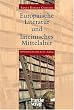 Europ�ische Literatur und lateinisches Mittelalter.