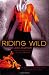 Search : Riding Wild (Wild Riders)