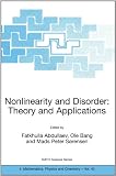 Nonlinearity and Disorder: Theory and Applications (NATO Science Series II: Mathematics, Physics and Chemistry)