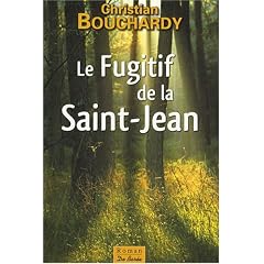 Le Fugitif de la Saint-Jean