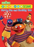 Play with Me Sesame: Furry Fun and Healthy Too