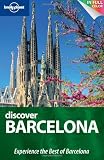 Lonely Planet Discover Barcelona (Full Color City Travel Guide)