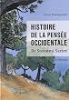Histoire de la pens�e occidentale : De Socrate � Sartre