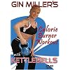 Gin Miller's Calorie Burner Workout with Kettlebells