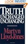 Truth Unchanged, Unchanging
