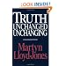 Truth Unchanged, Unchanging
