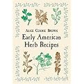 Early American Herb Recipes (Illustrated) (Paperback)