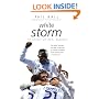 White Storm: The Story of Real Madrid (Mainstream Sport)