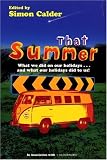 That Summer: The Journey That Changed Me