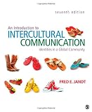 An Introduction to Intercultural Communication: Identities in a Global Community