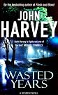 Wasted Years