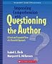 Improving Comprehension with Questioning the Author: A Fresh and Expanded View of a Powerful Approach