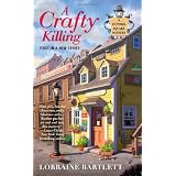 A Crafty Killingby Lorraine Bartlett