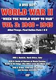 DVD : World War II: When the World Went to War, Vol. 3 - 1940-1945