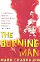 The Burning Man: Kingdom of the Serpent: Book 2: Burning Man Bk. 2 (Gollancz S.F.)