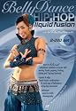 Bellydance - Hip-Hop: Liquid Fusion 2-DVD Set