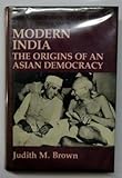 Modern India : the origins of an Asian democracy