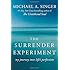 The Surrender Experiment: My Journey into Life's Perfection
