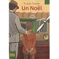 Un No�l : Suivi de Un souvenir de No�l