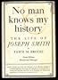 No Man Knows My History: The Life of Joseph Smith