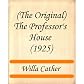 The (Original) Professor's House (1925)