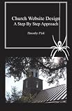 Church Website Design: A step by step approach