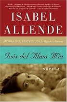 Ines del Alma Mia: Novela