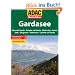 ADAC Wanderf�hrer Gardasee: Riva del Garda, Torbole sul Garda, Malcesine, Garda, Sal�, Gargnano, Tremosine, Limone sul Garda