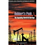 Hubbert's Peak: The Impending World Oil Shortage