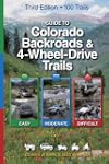 Guide to Colorado Backroads & 4-Wheel...