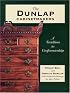 The Dunlap Cabinetmakers: A Tradition in Craftmanship