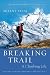 Books : Breaking Trail