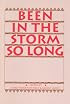 Been in the Storm So Long: A Meditation Manual