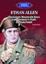 Ethan Allen: The Green Mountain Boys, and Vermont's Path to Statehood (Library of American Lives and Times)