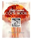 Betty Crockers Cookbook: Everything You Need to  Know to Cook Today