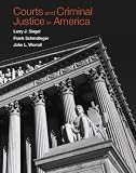 Courts and Criminal Justice in America
