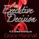 An Executive Decision: Executive Decision Series, Book 1