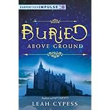 buried above ground a nightspell novella