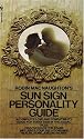 Robin MacNaughton's Sun Sign Personality Guide: A Complete Love and Compatibility Guide for Every Sign in the Zodiac