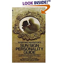 Robin MacNaughton's Sun Sign Personality Guide:  A Complete Love and Compatibility Guide for Every Sign in the Zodiac